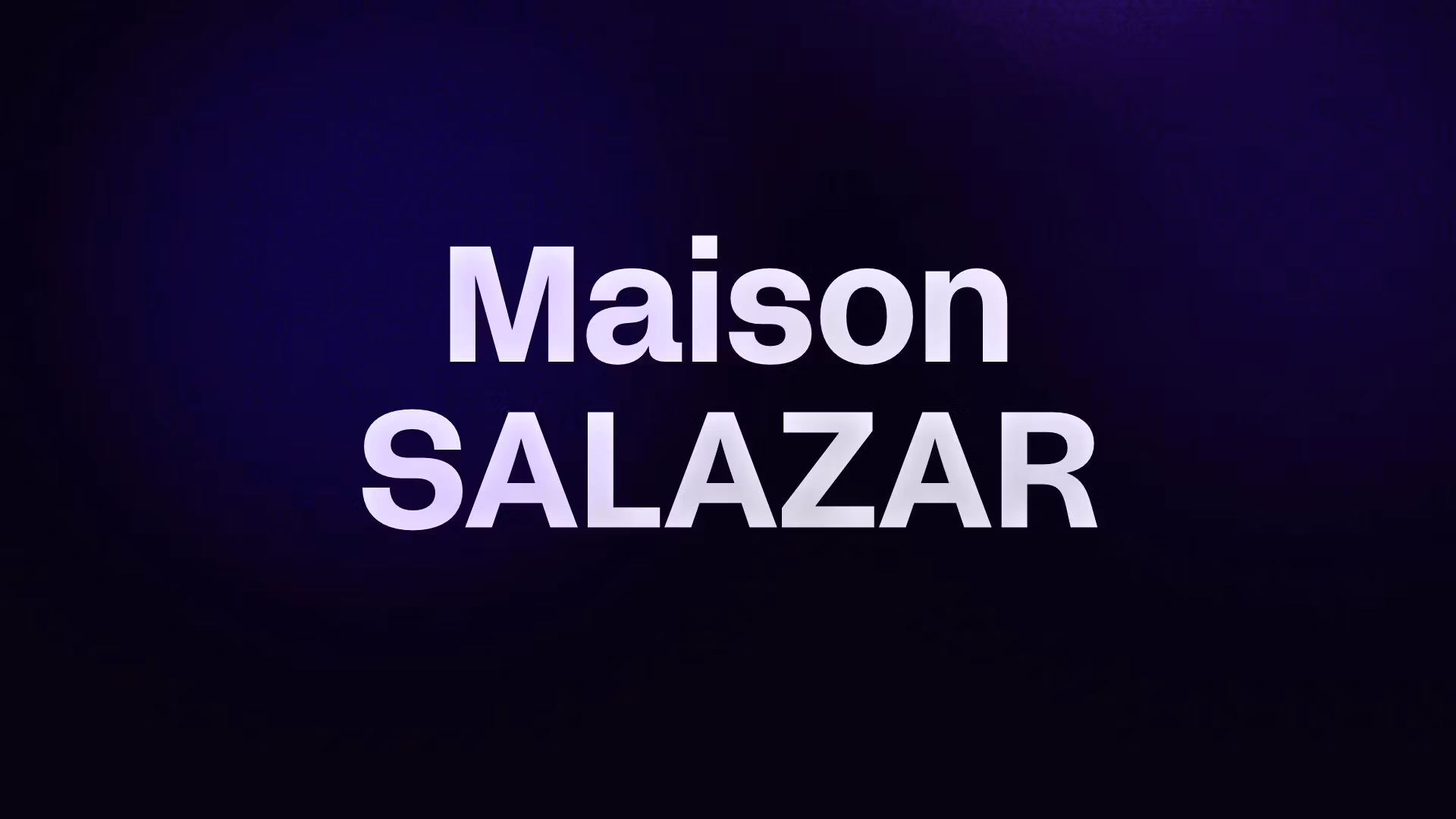 Maison SALAZAR