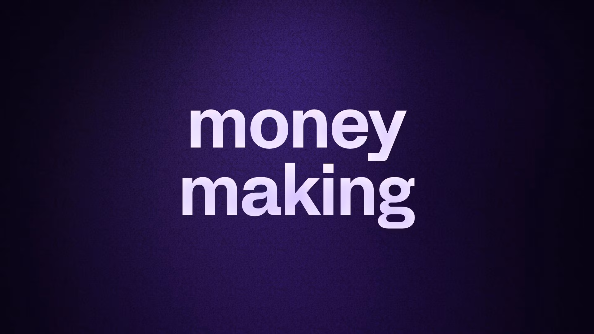 money making 
