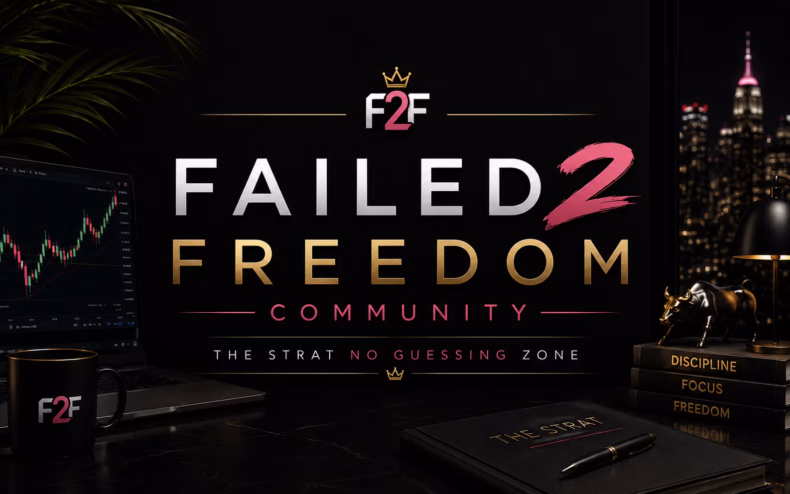 Failed 2 Freedom Community