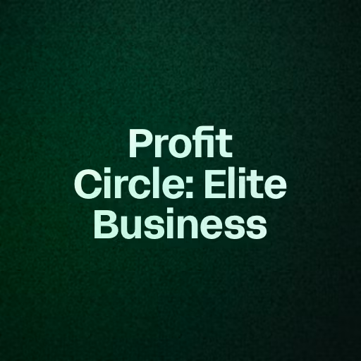 Profit Circle: Elite Business 