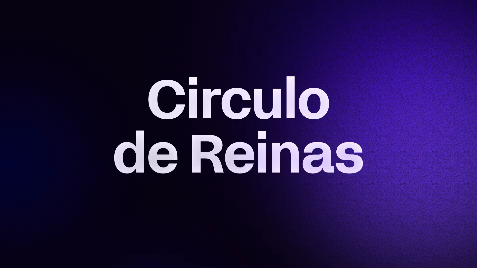 Círculo de Reinas 