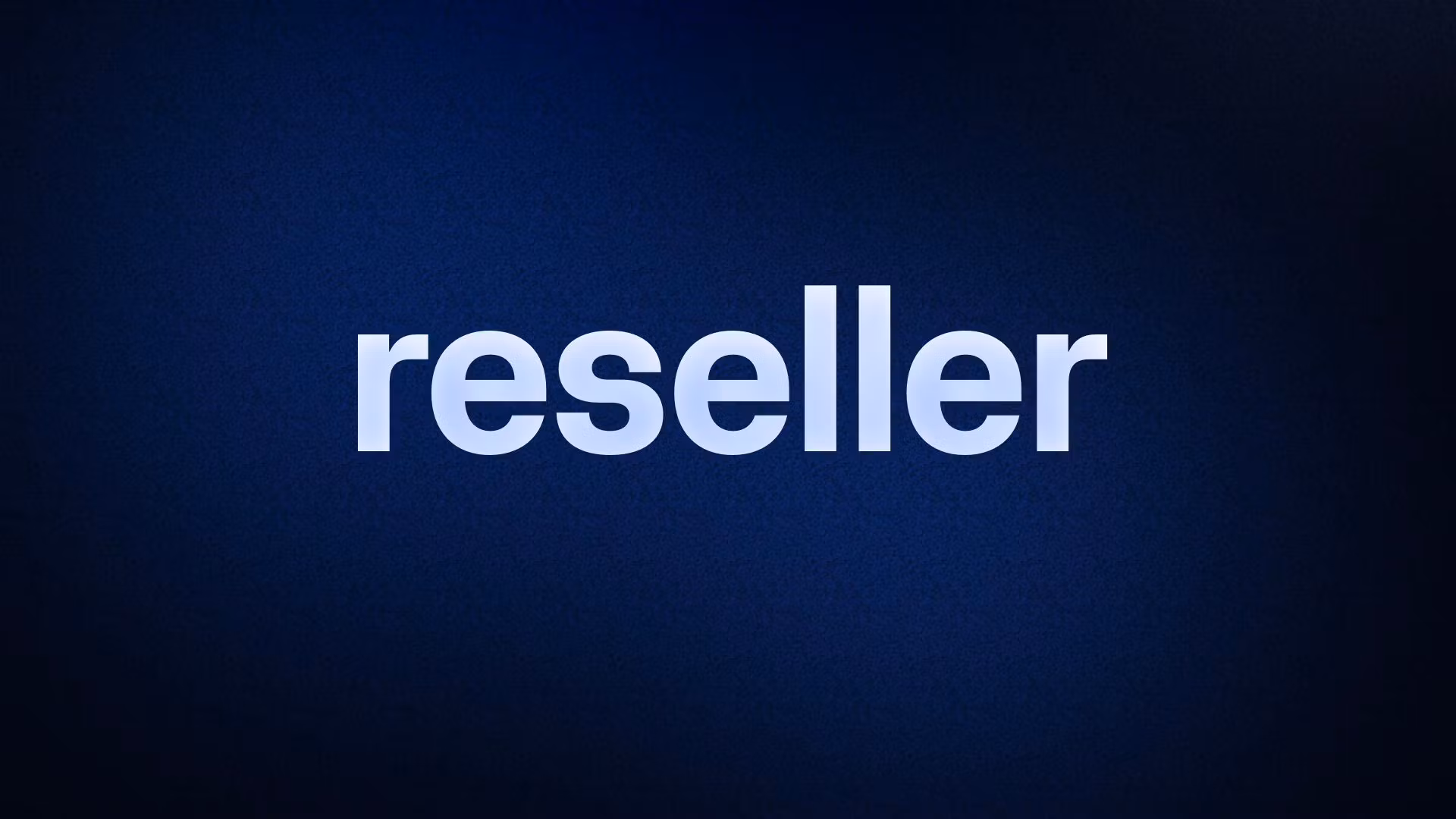 reseller