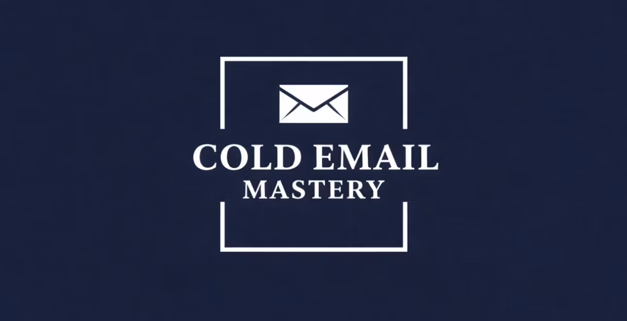 Cold Email Mastery™