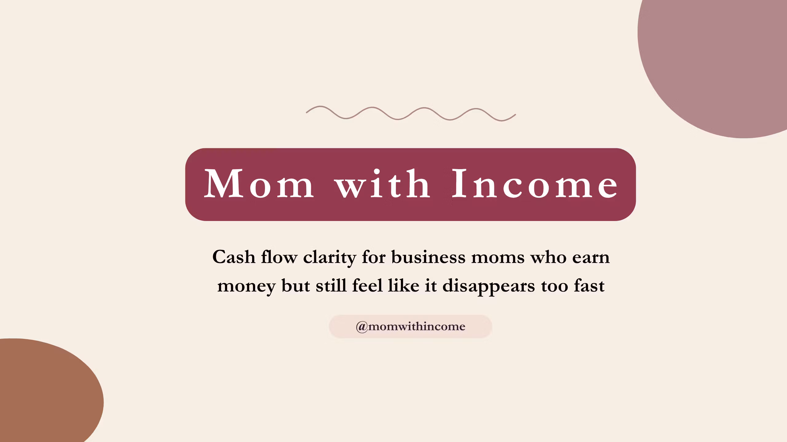 Mom with income