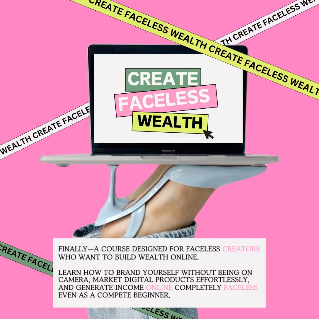 Create Faceless Wealth 