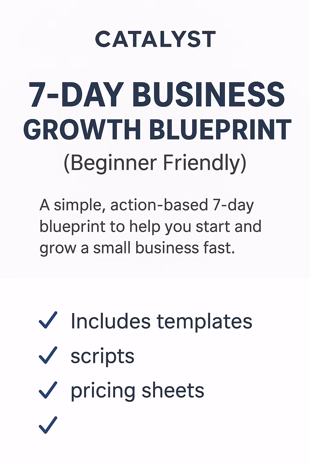 Catalyst: 7-Day Business Growt