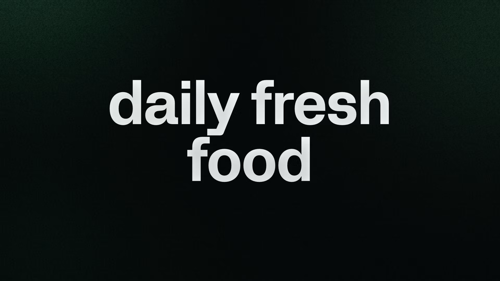 daily fresh food 