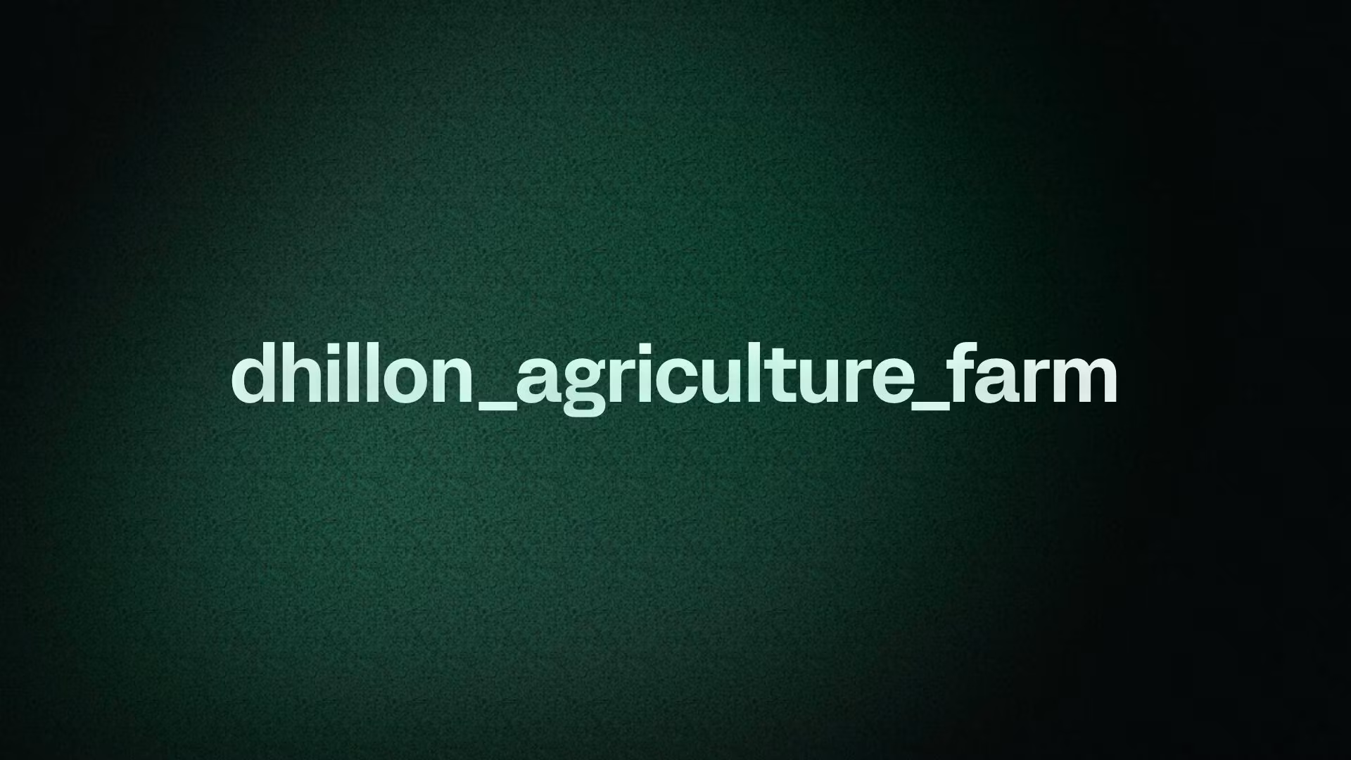 dhillon_agriculture_farm