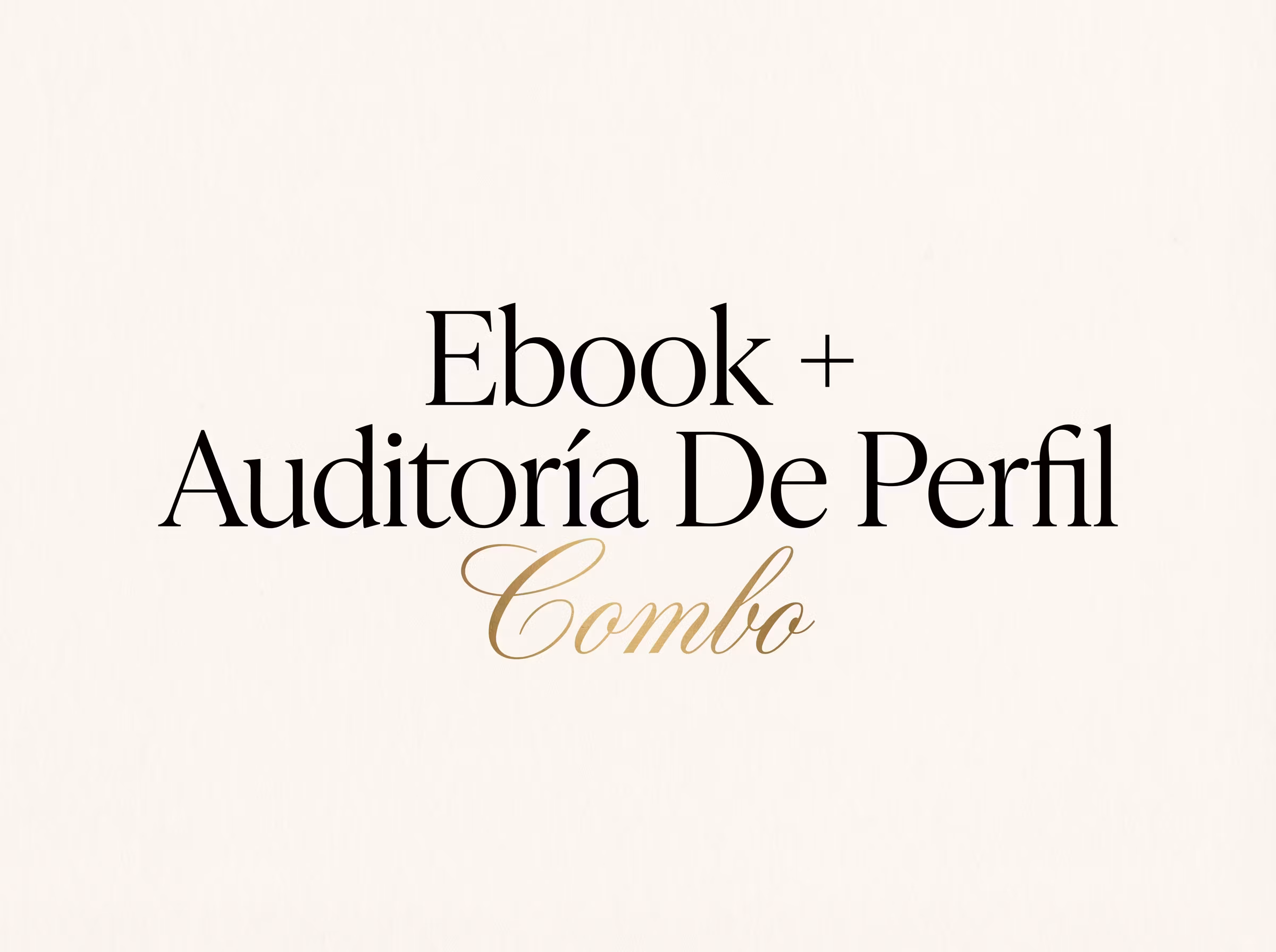 Ebook+Auditoria De Perfil Combo!