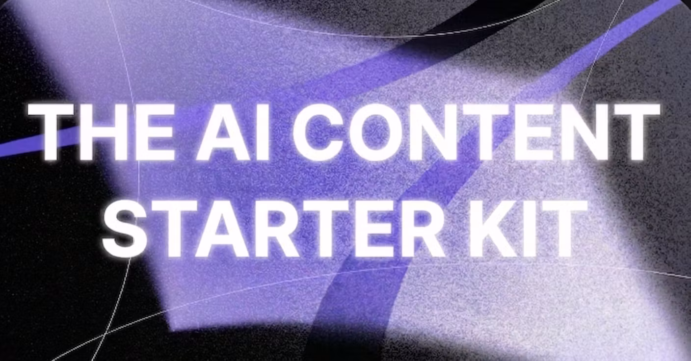 The AI Content Starter Kit