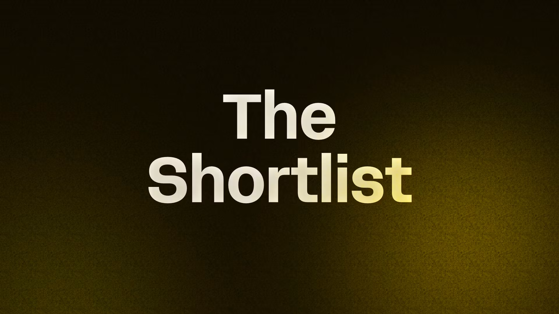 The Shortlist