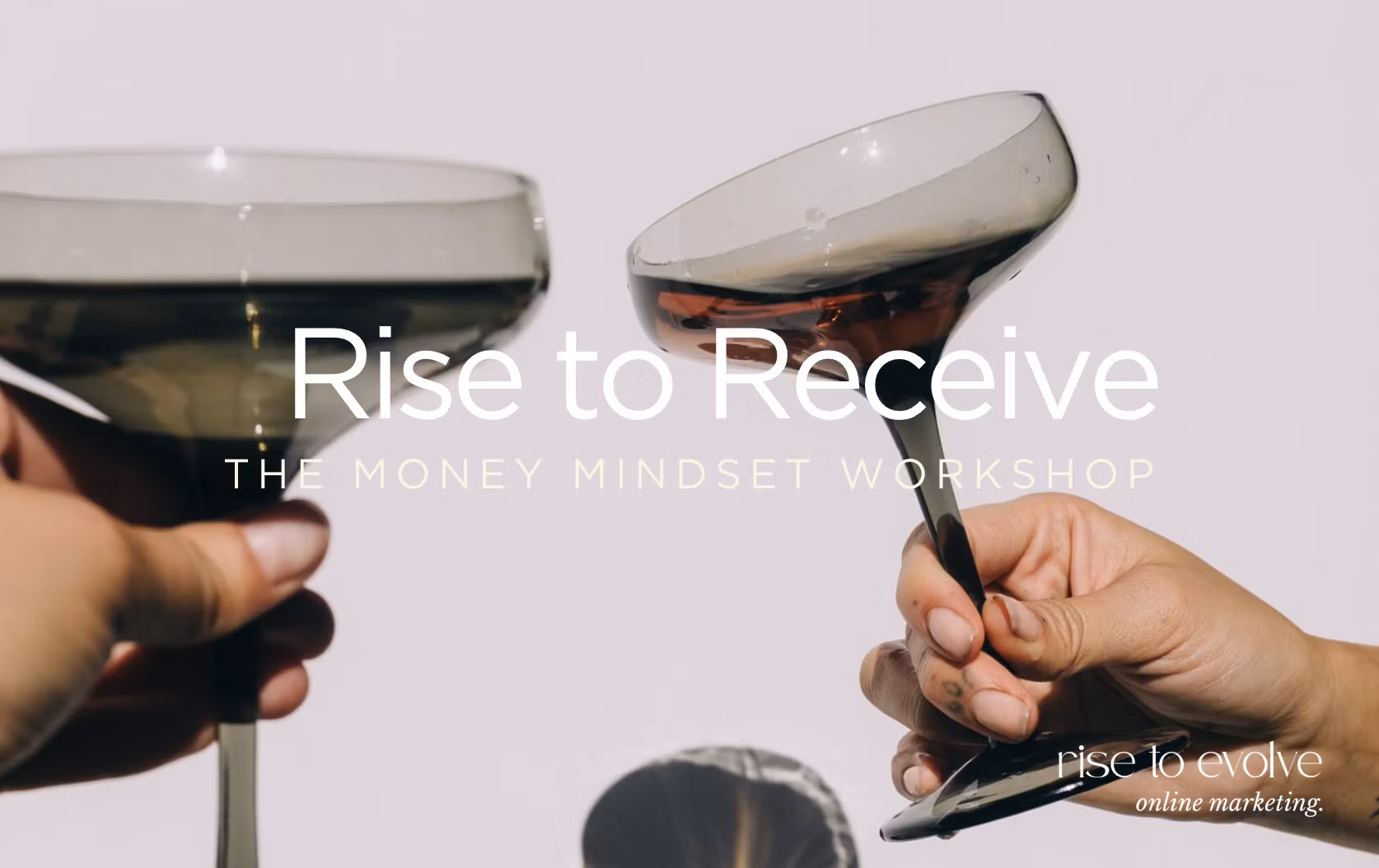 Rise to Receive money workshop