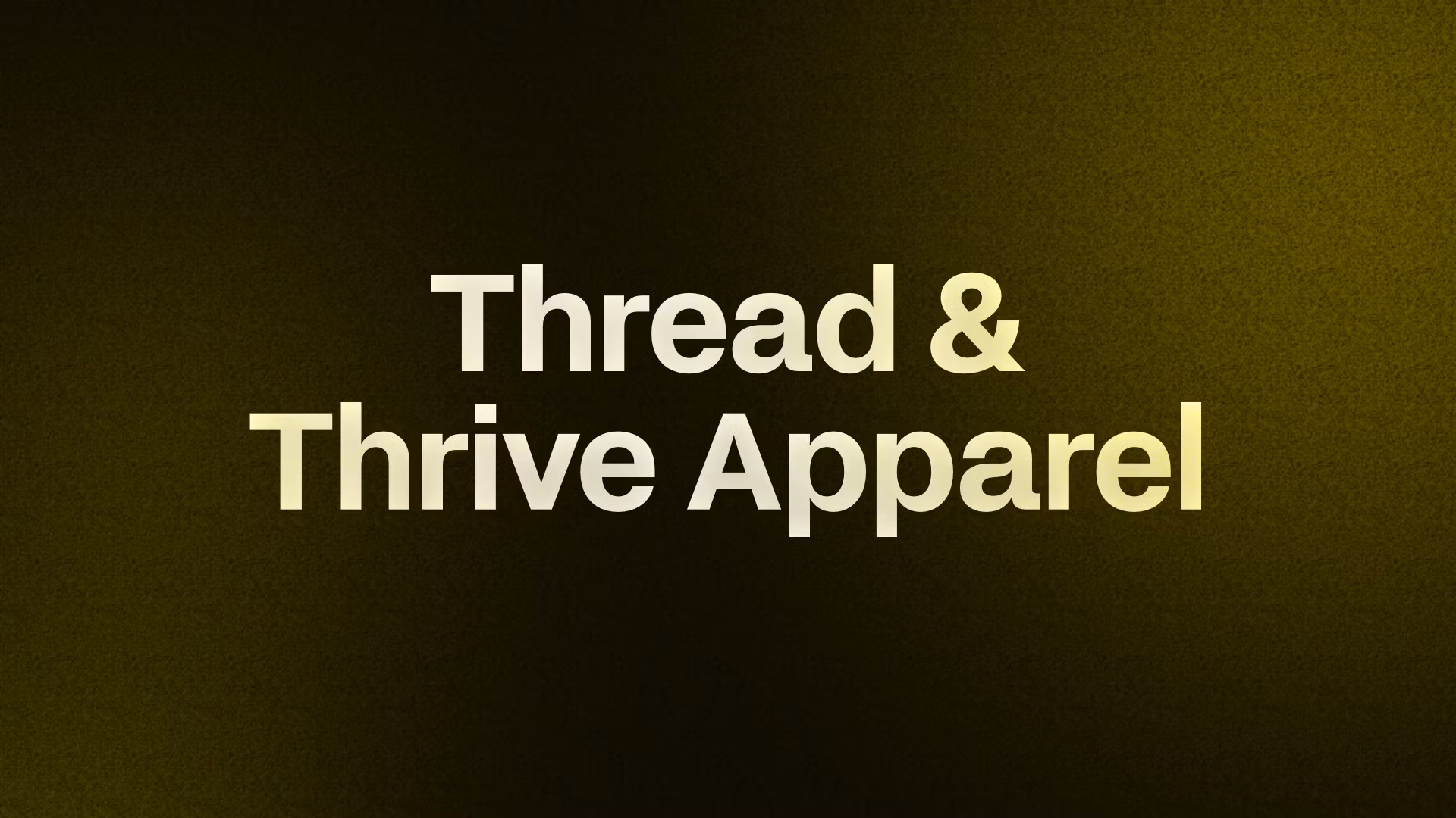 Thread & Thrive Apparel