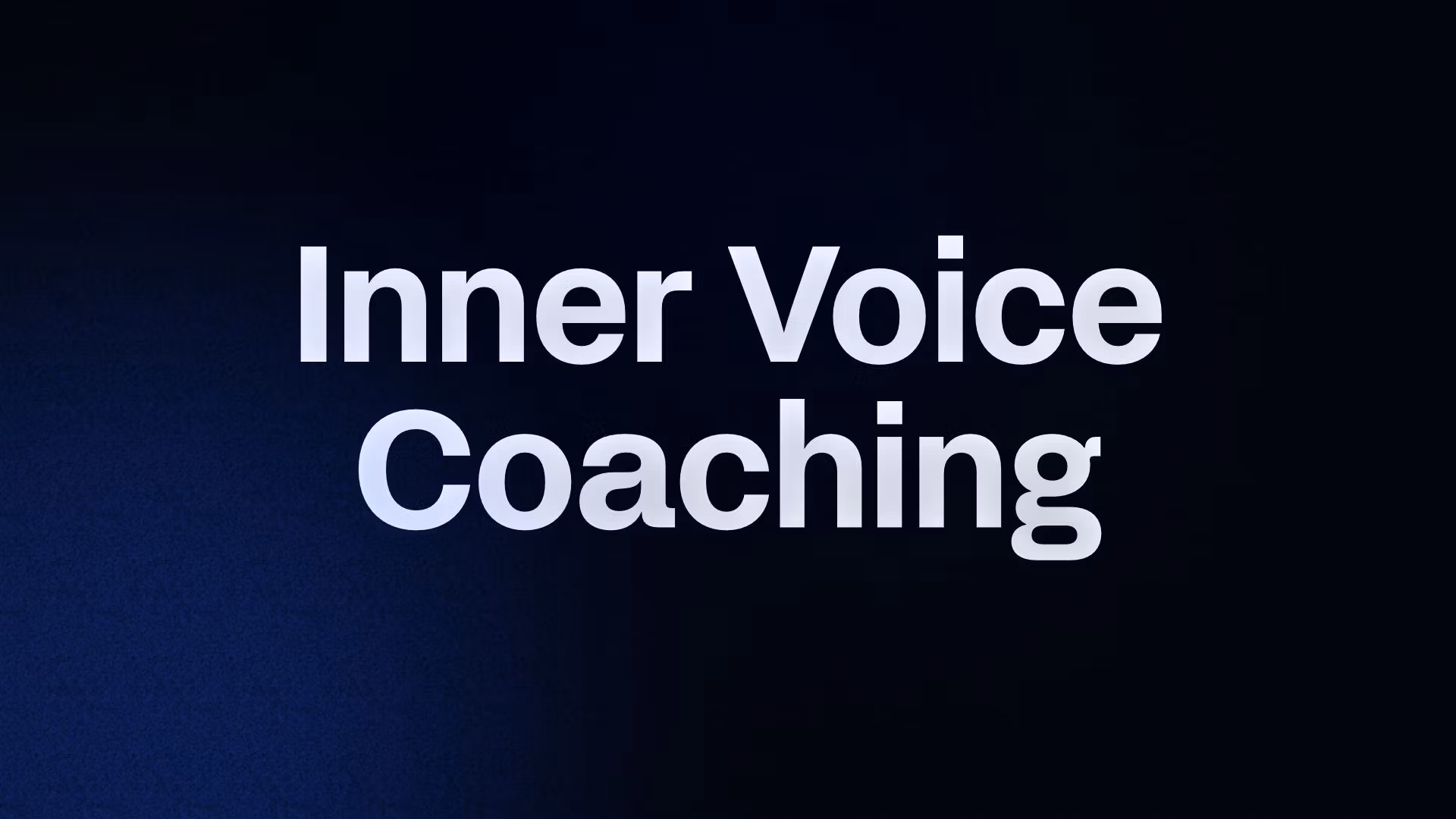 Inner Voice Coaching