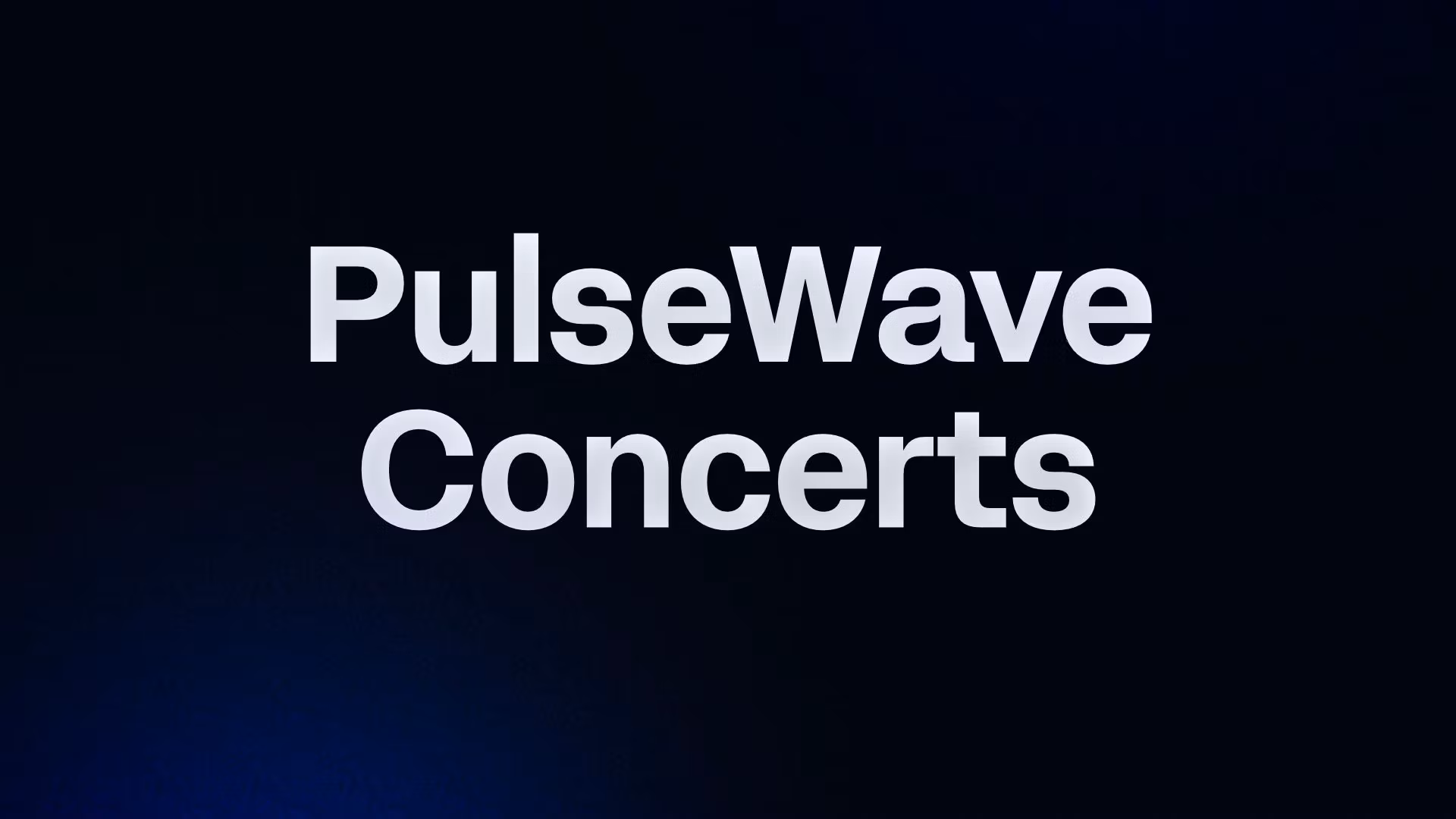 PulseWave Concerts