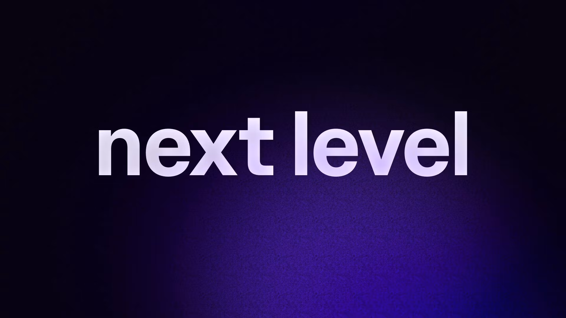 next level 