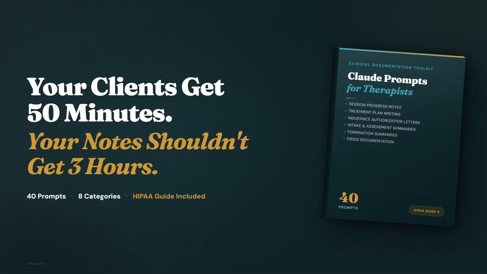 40 Claude Prompts That Cut Therapists Documentation Time Down to Minutes