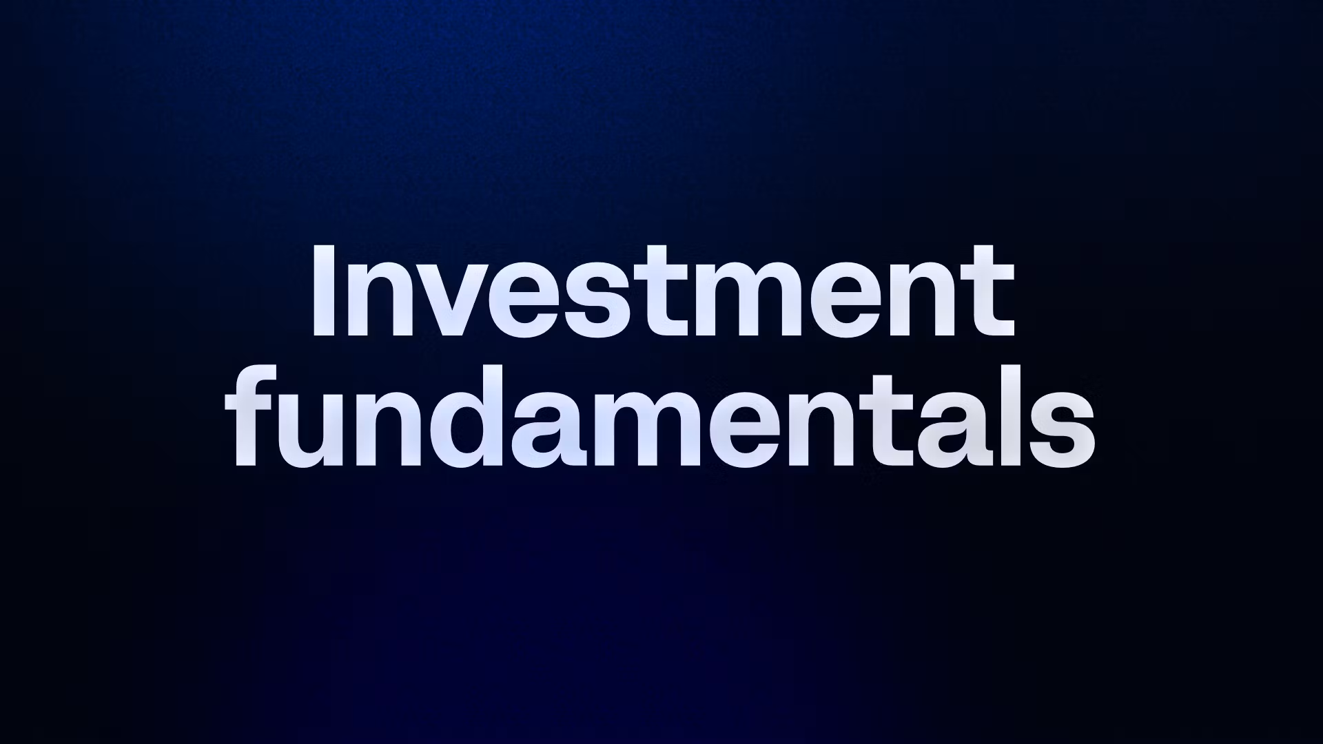 Investment fundamentals 