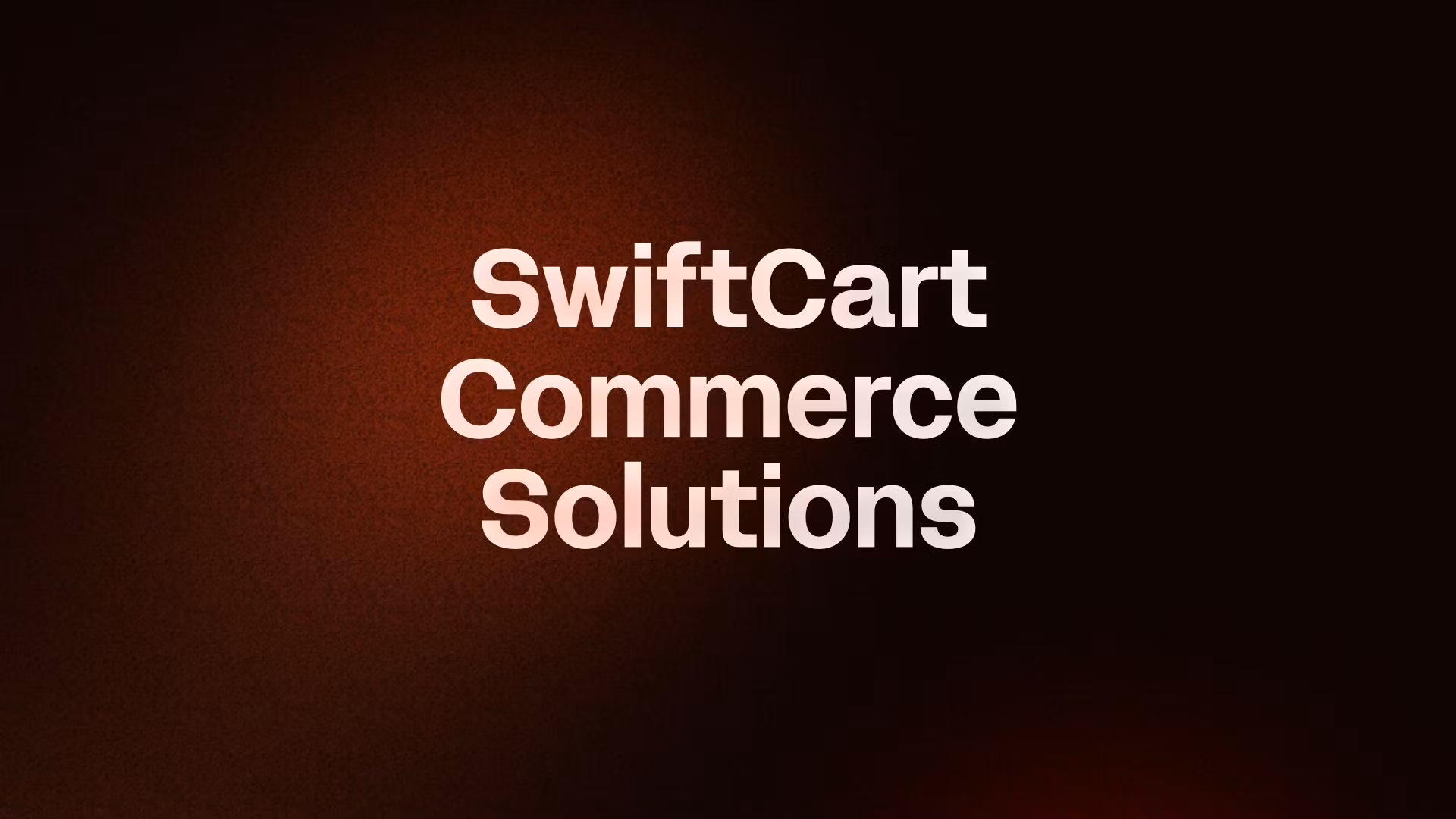 SwiftCart Commerce Solutions