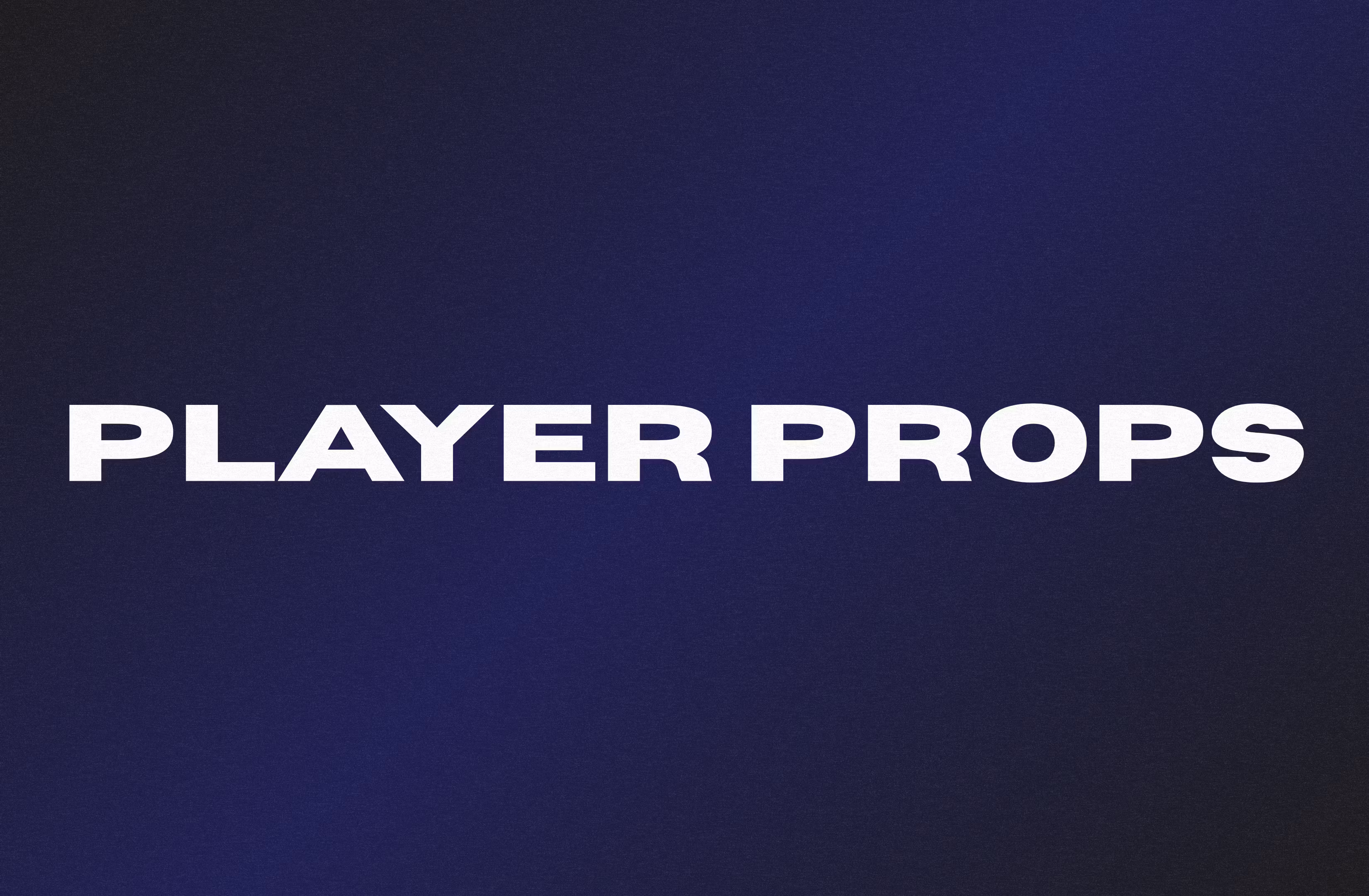 Player Props [MVP Access]