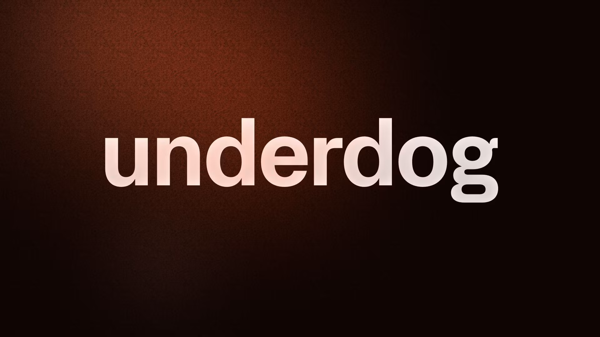 underdog