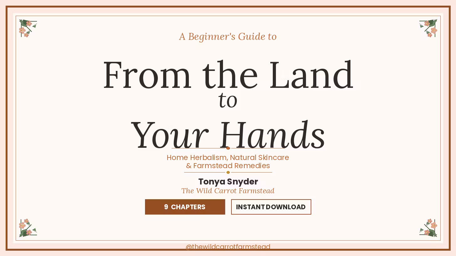 From the Land to Your Hands