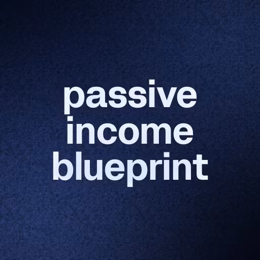 passive income blueprint