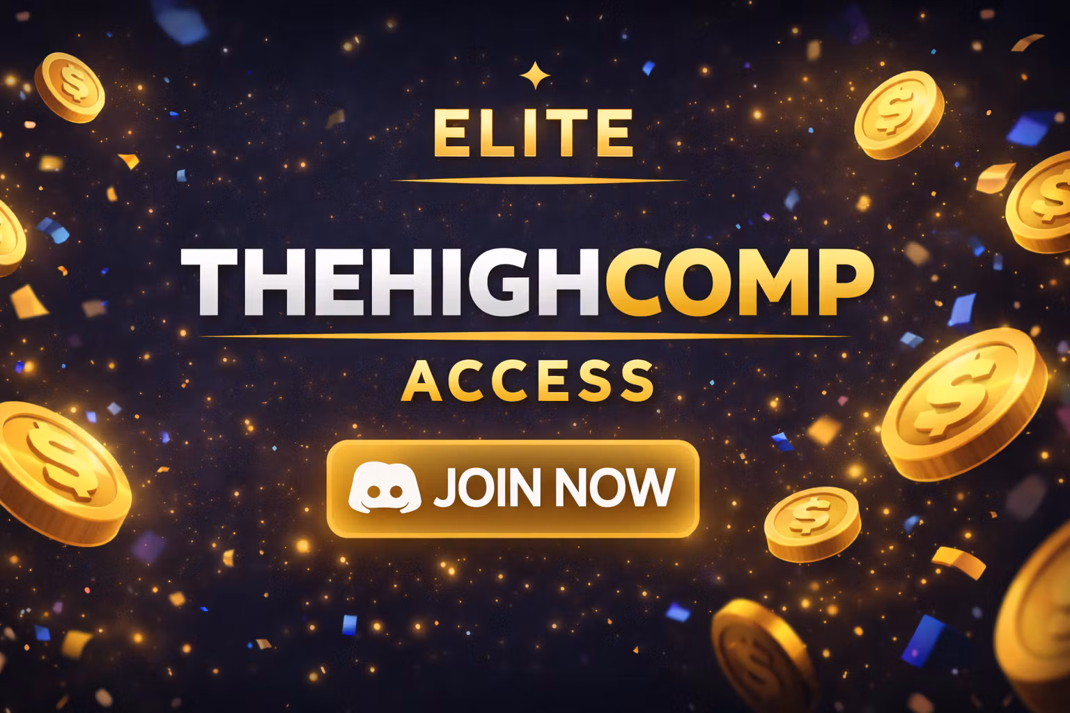 THEHIGHCOMP ELITE ACCESS
