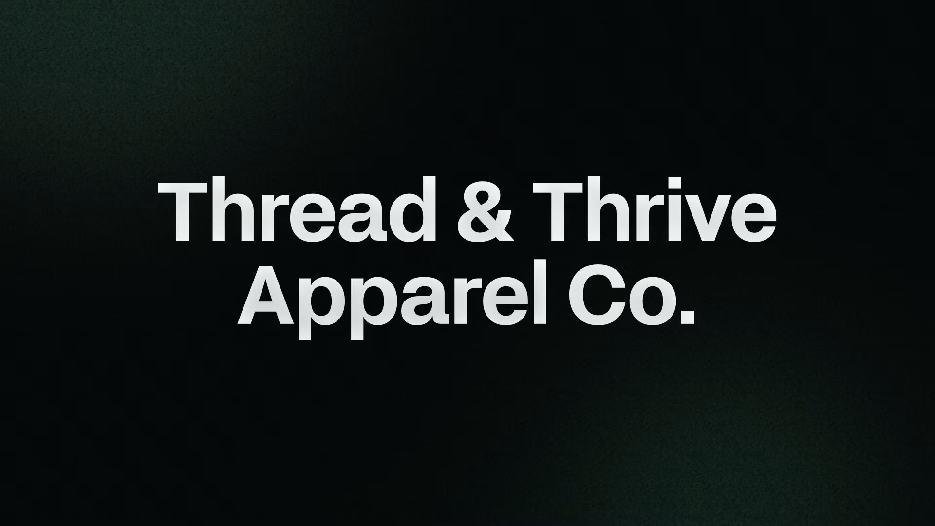 Thread & Thrive Apparel Co.