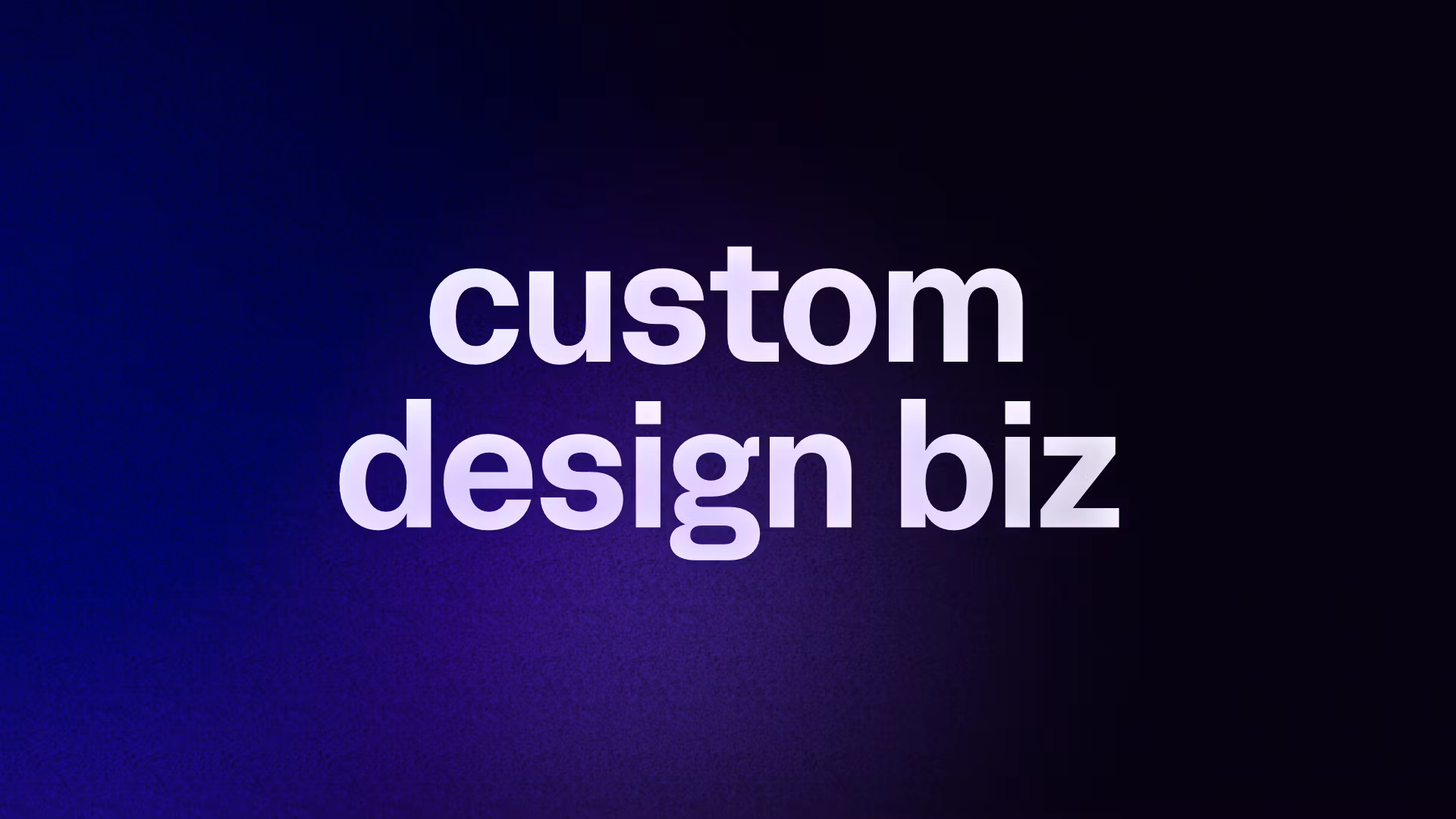 custom design biz