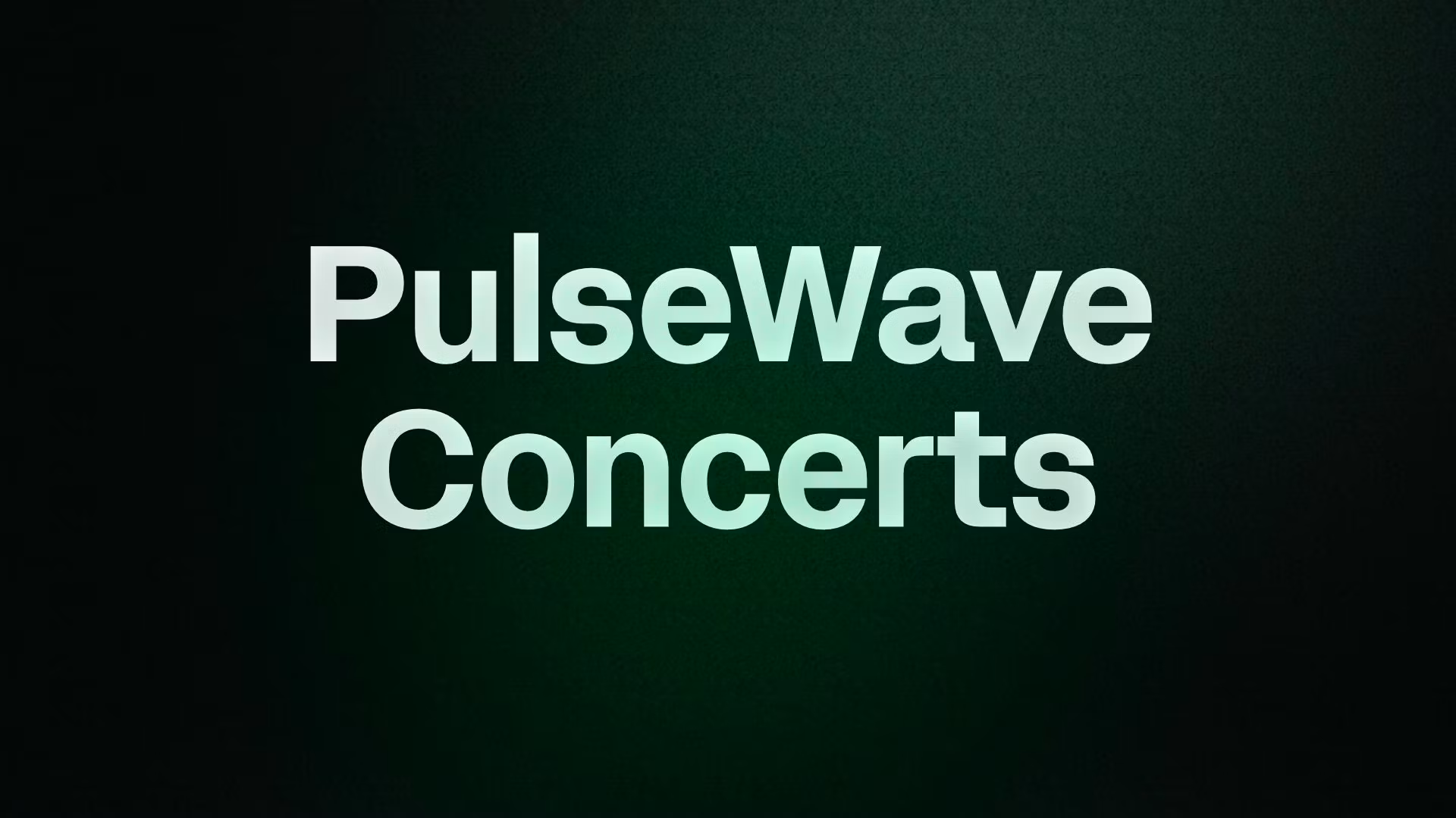 PulseWave Concerts