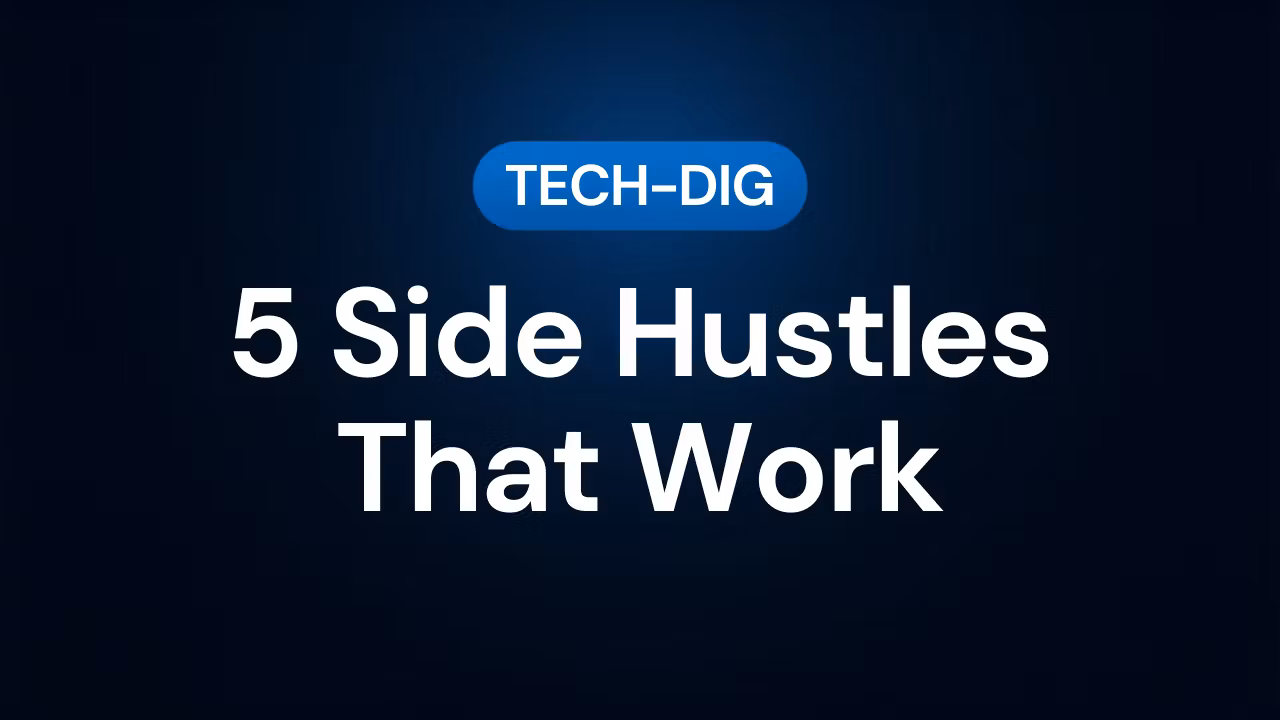5 Side Hustles That Work — Complete Blueprints for Real Income (No Hype)
