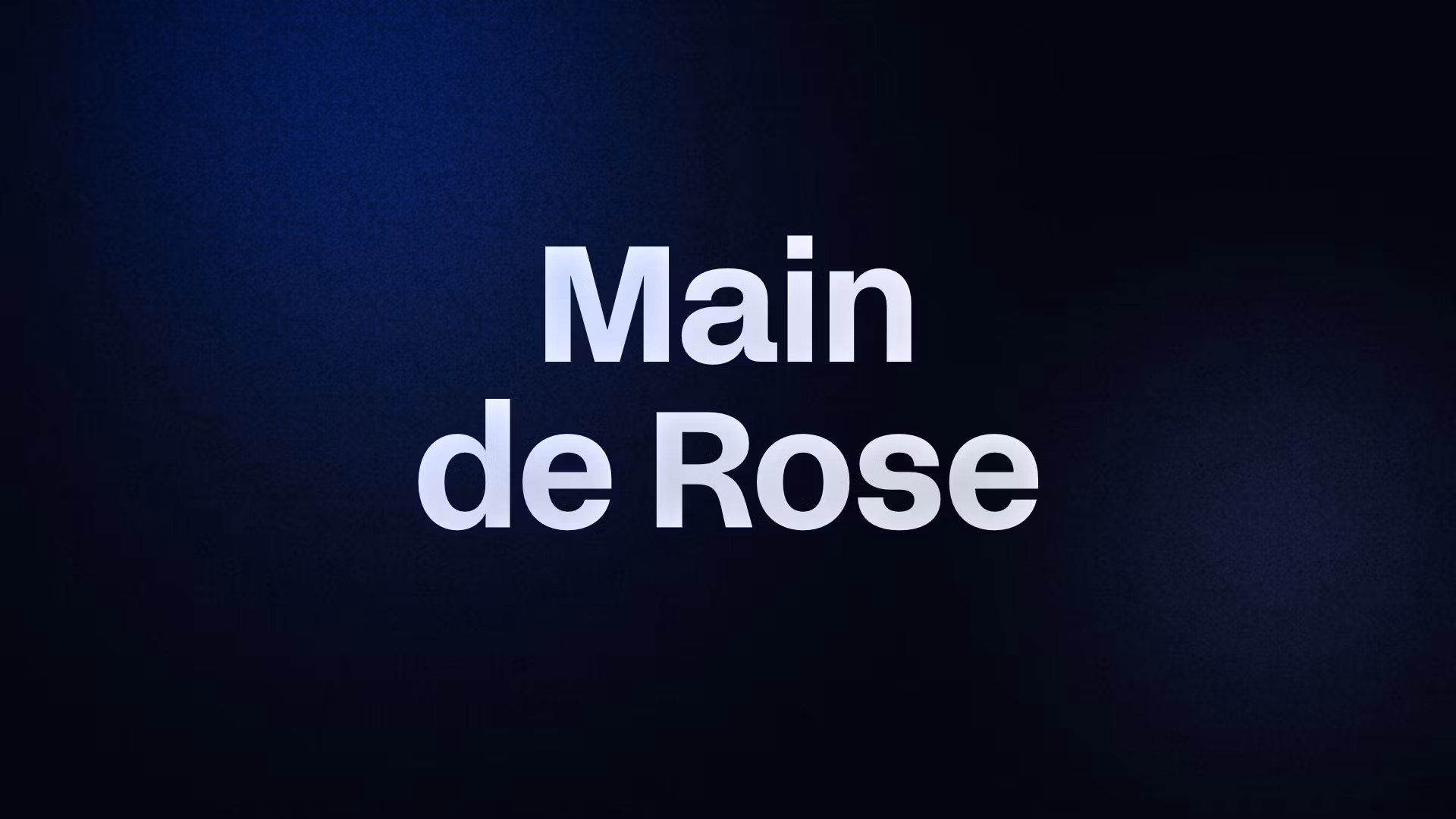 Main de Rose
