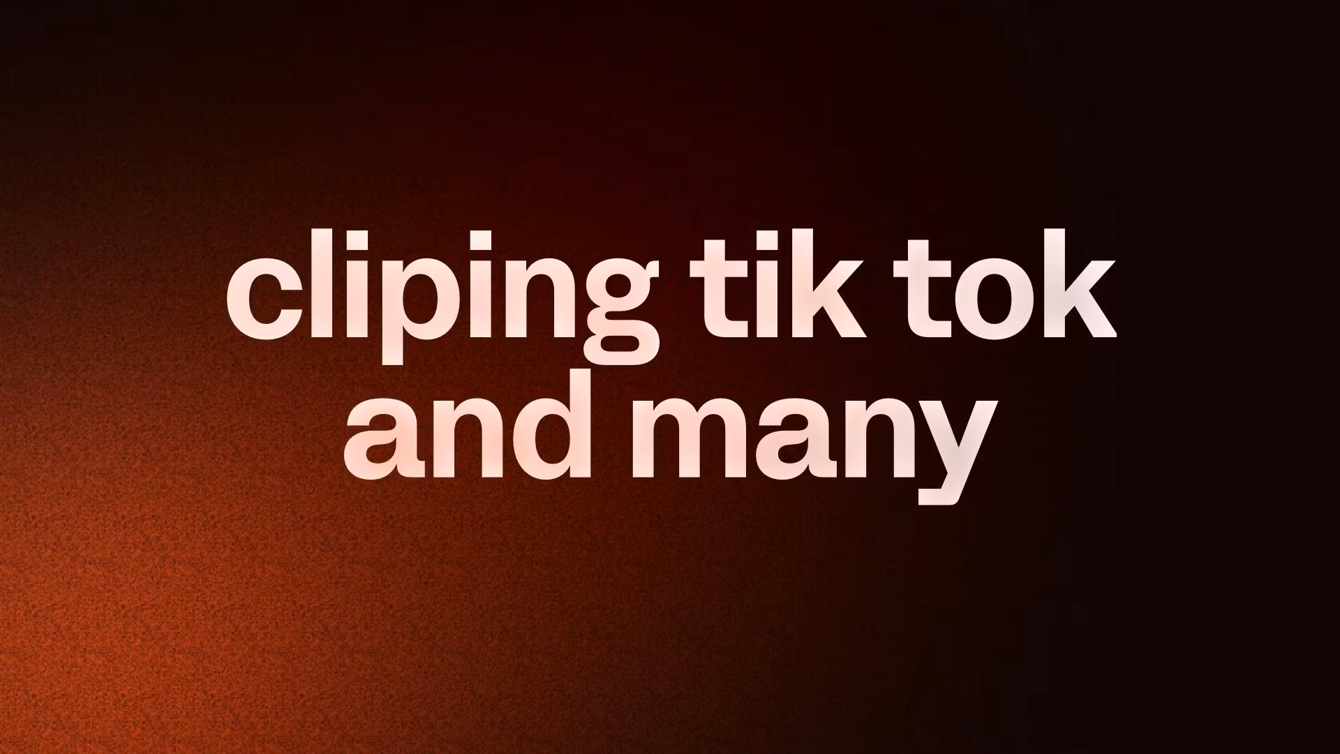 cliping tik tok and many 