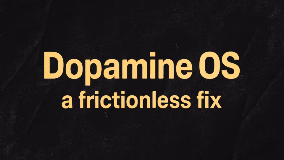 Dopamine OS