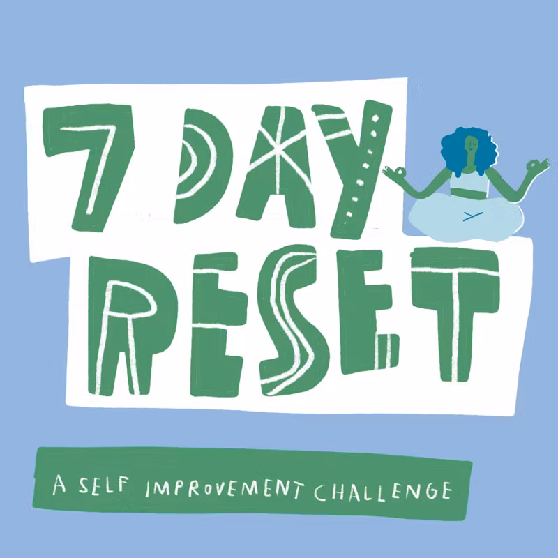 7 Day Mental Reset