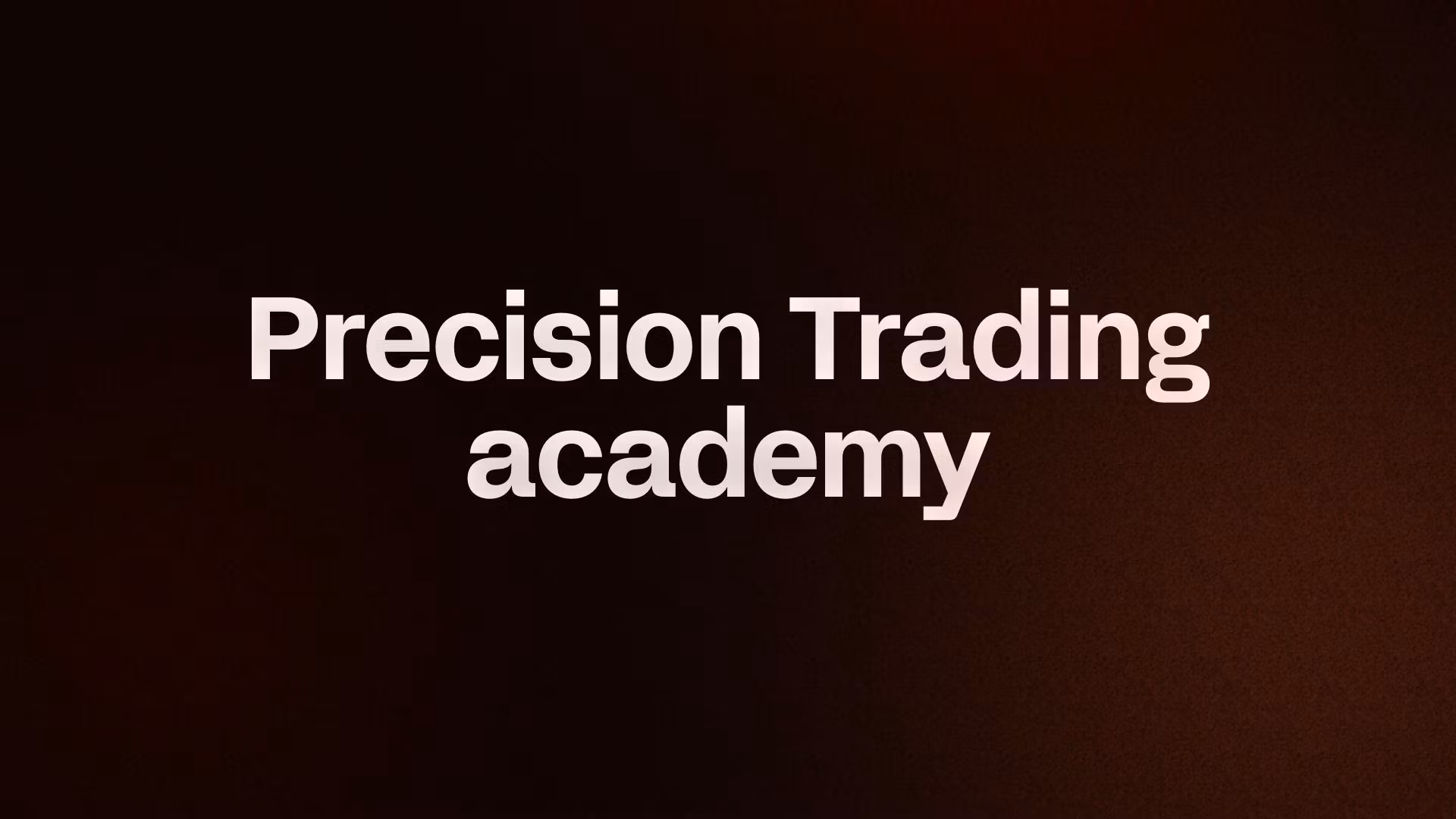 Precision Trading academy 