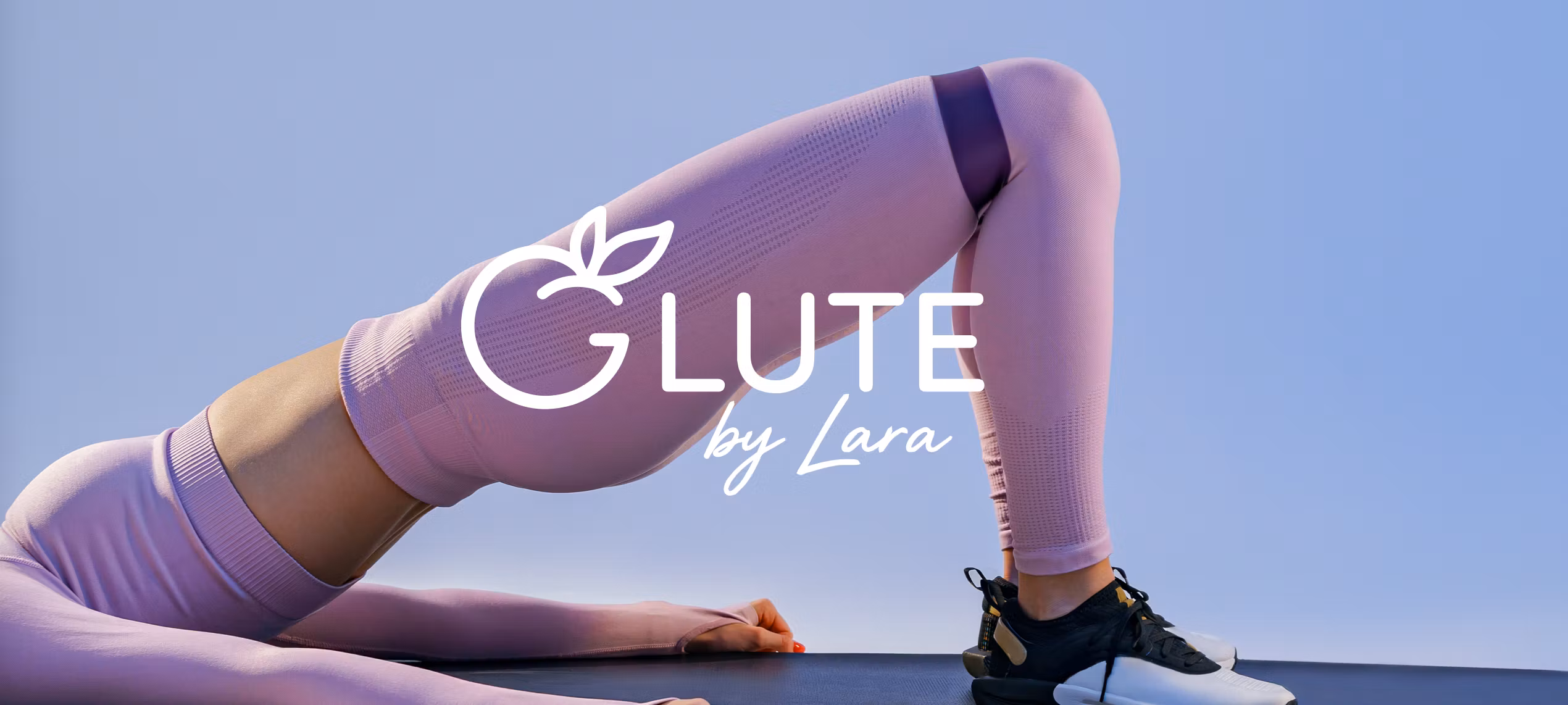 Glute Metoda by Lara