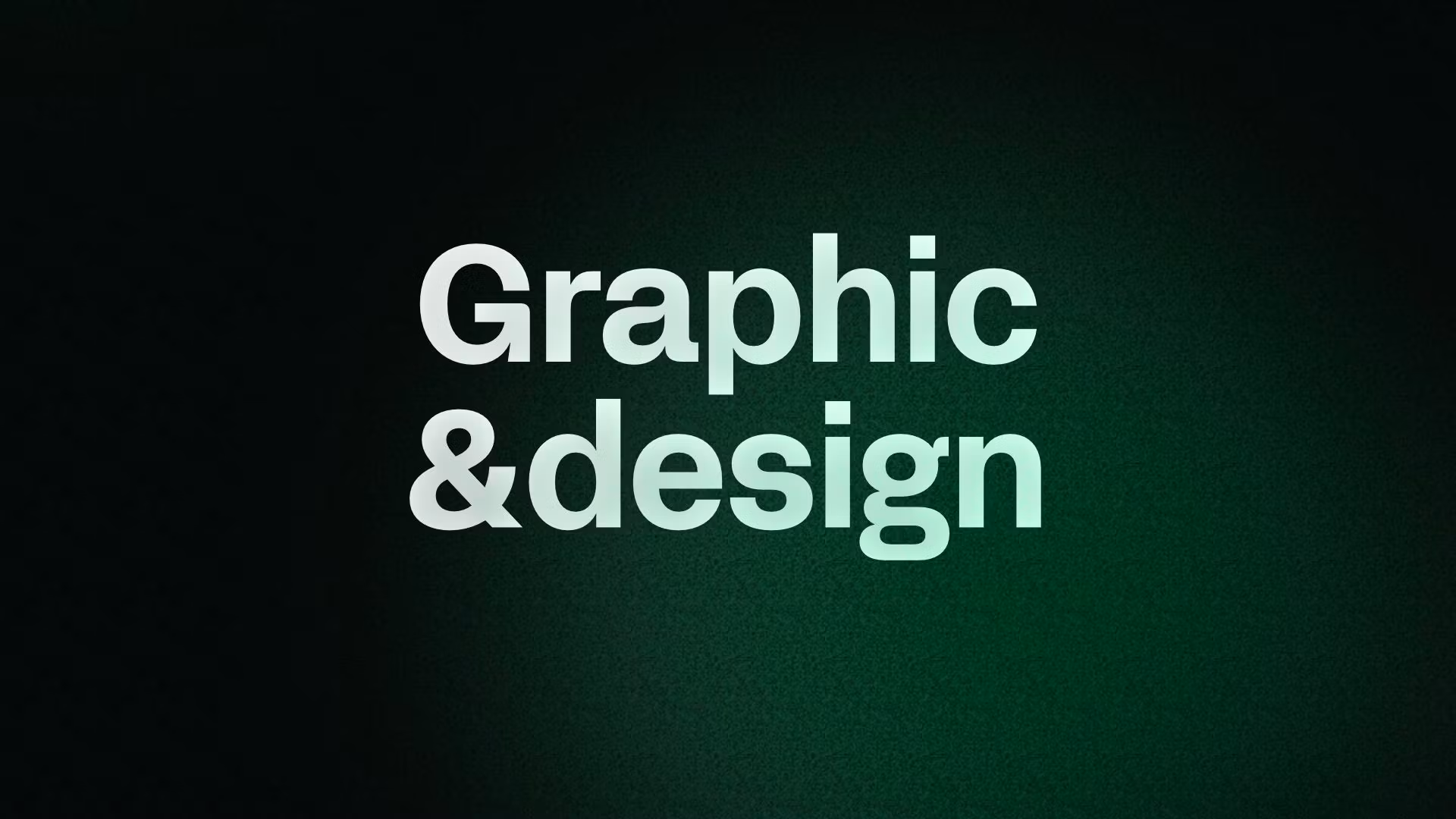 Graphic &design 