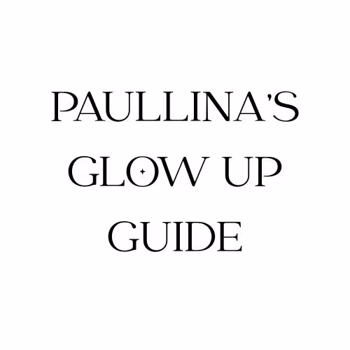 Glow Up Guide