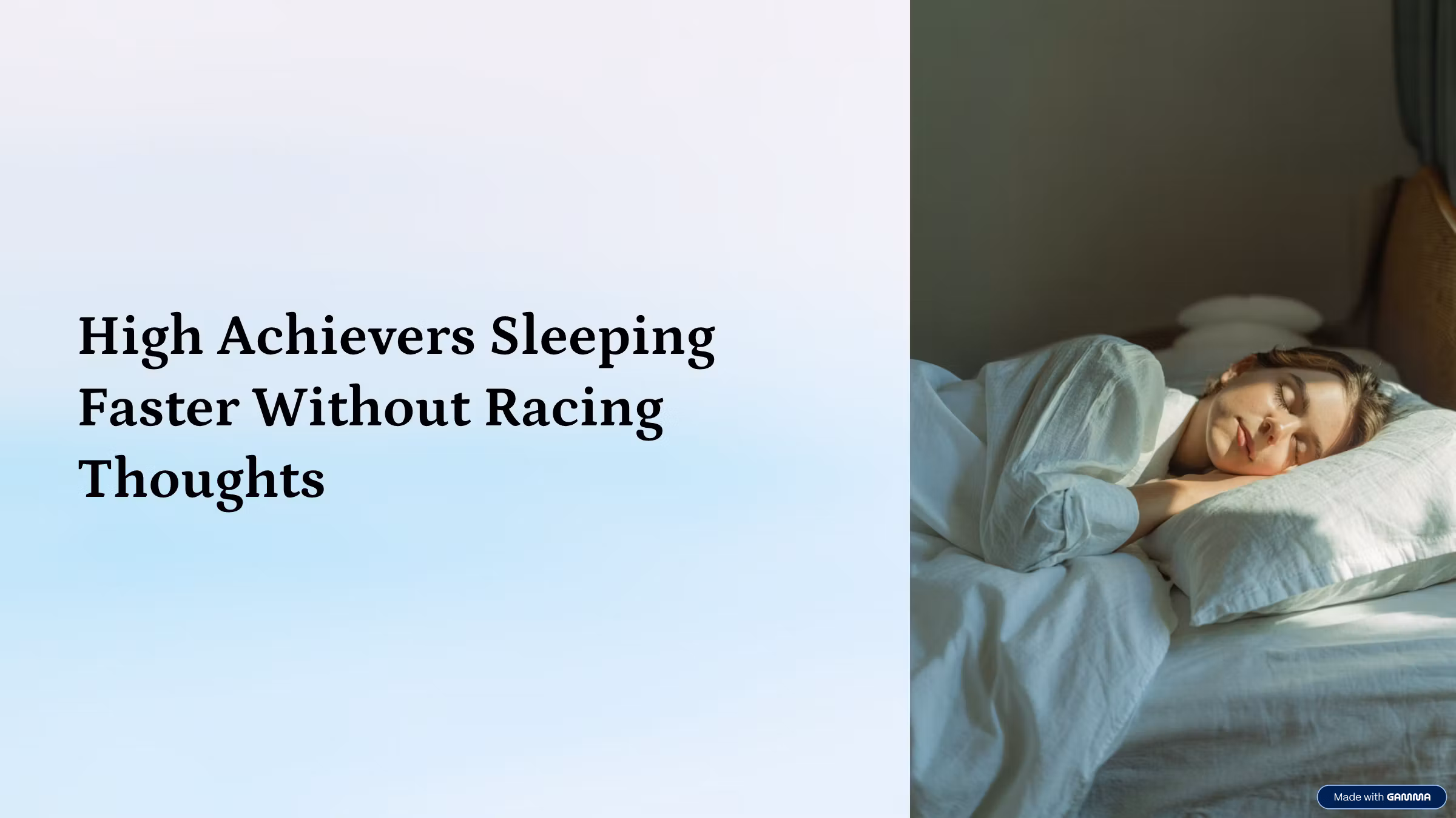 High Achievers Sleeping Faster