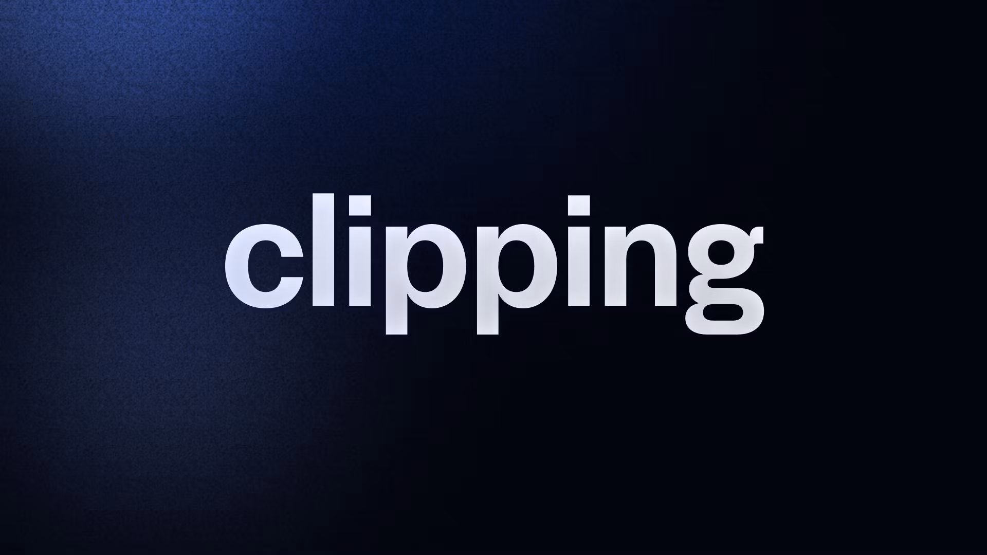 clipping 