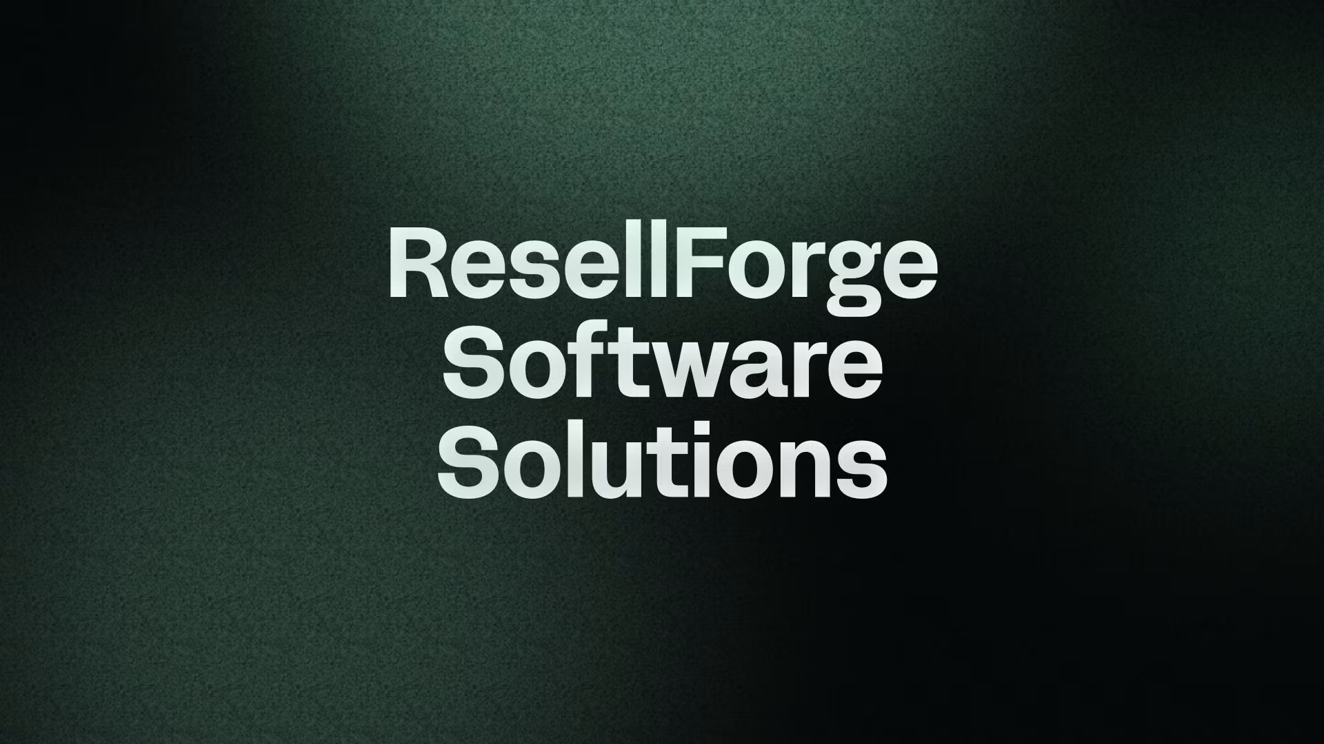 ResellForge Software Solutions