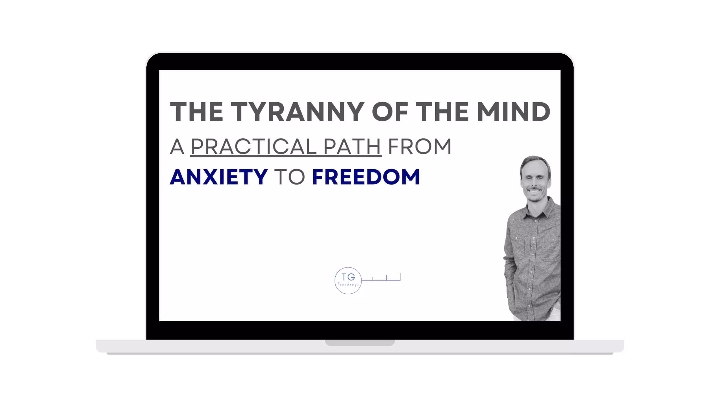 The Tyranny of the Mind