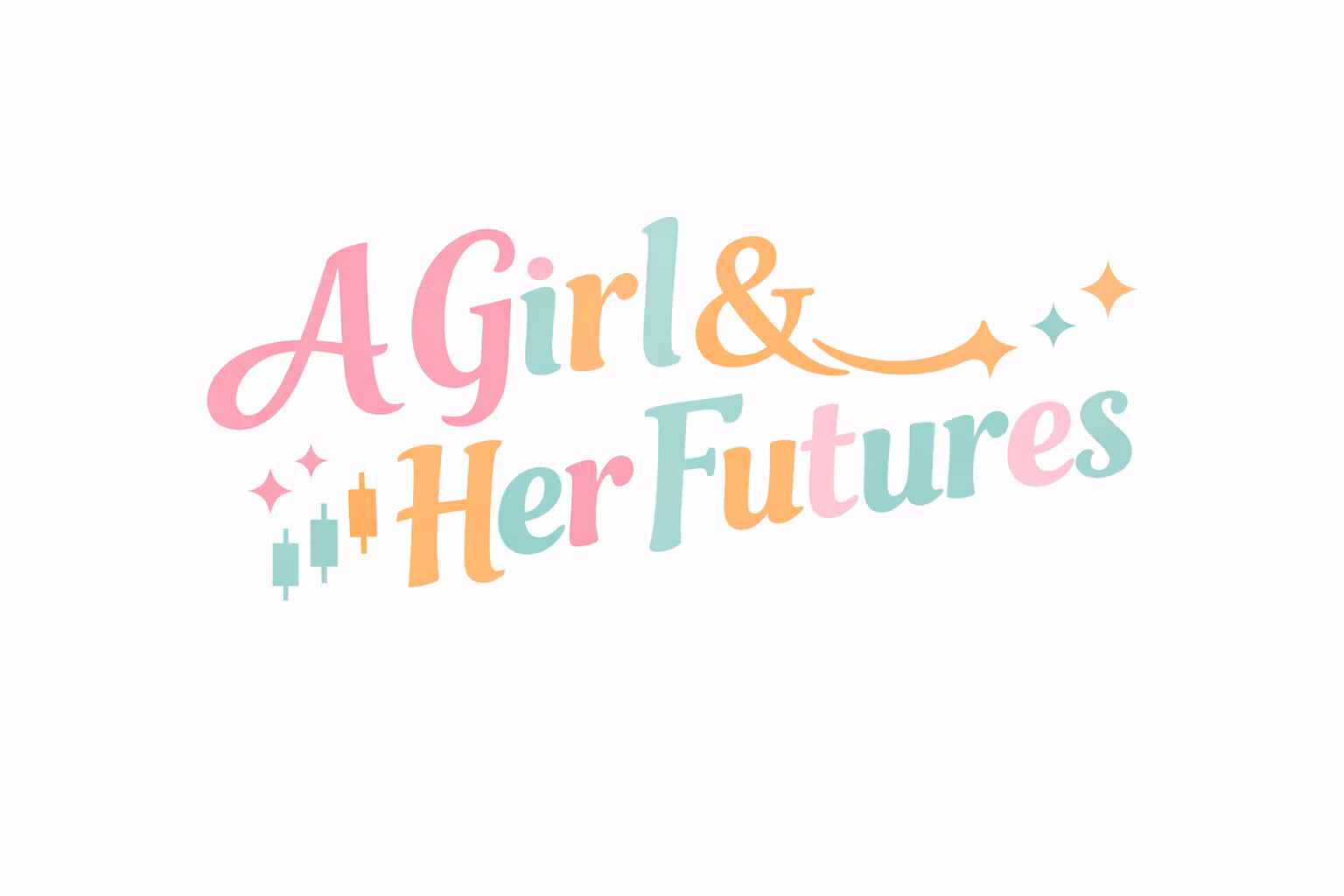 A Girl & Her Futures