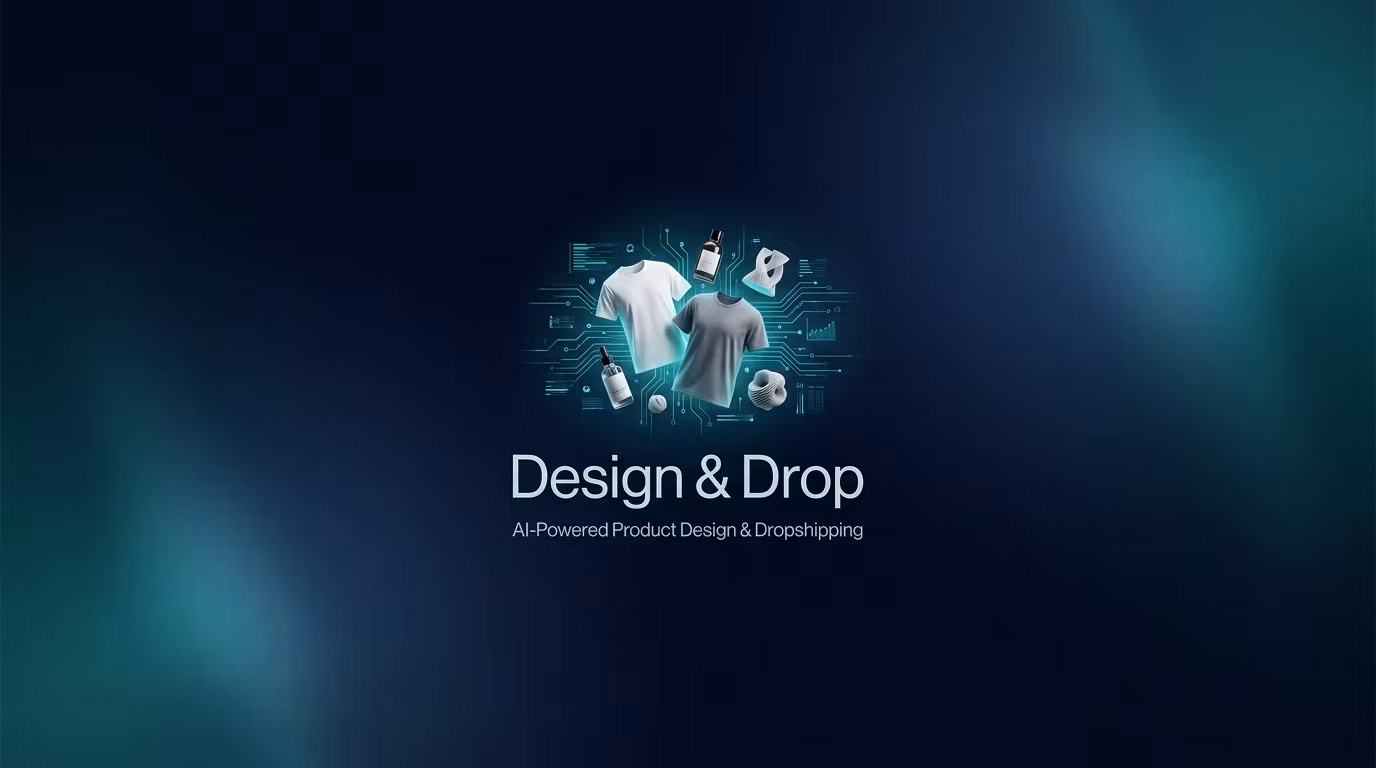 Design & Drop