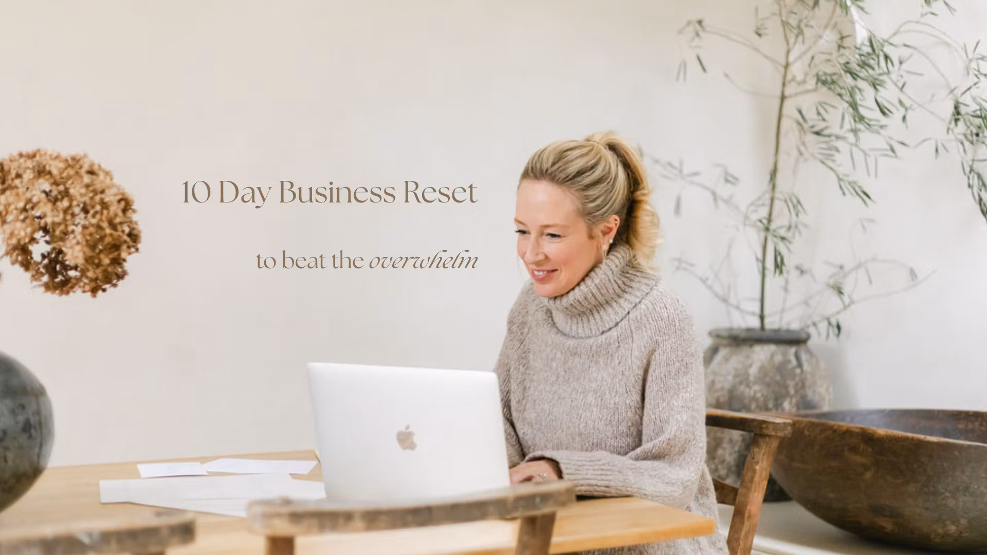 10 Day Business Reset for New Business Owners