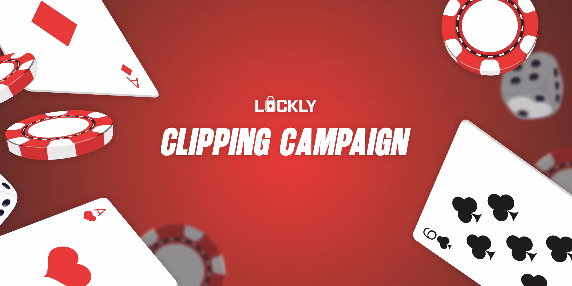 Lockly Clipping Campaign