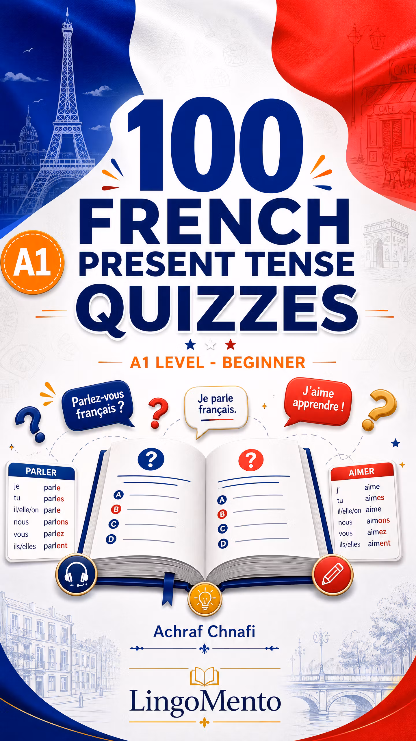 100 French Present Tense Quizzes – A1