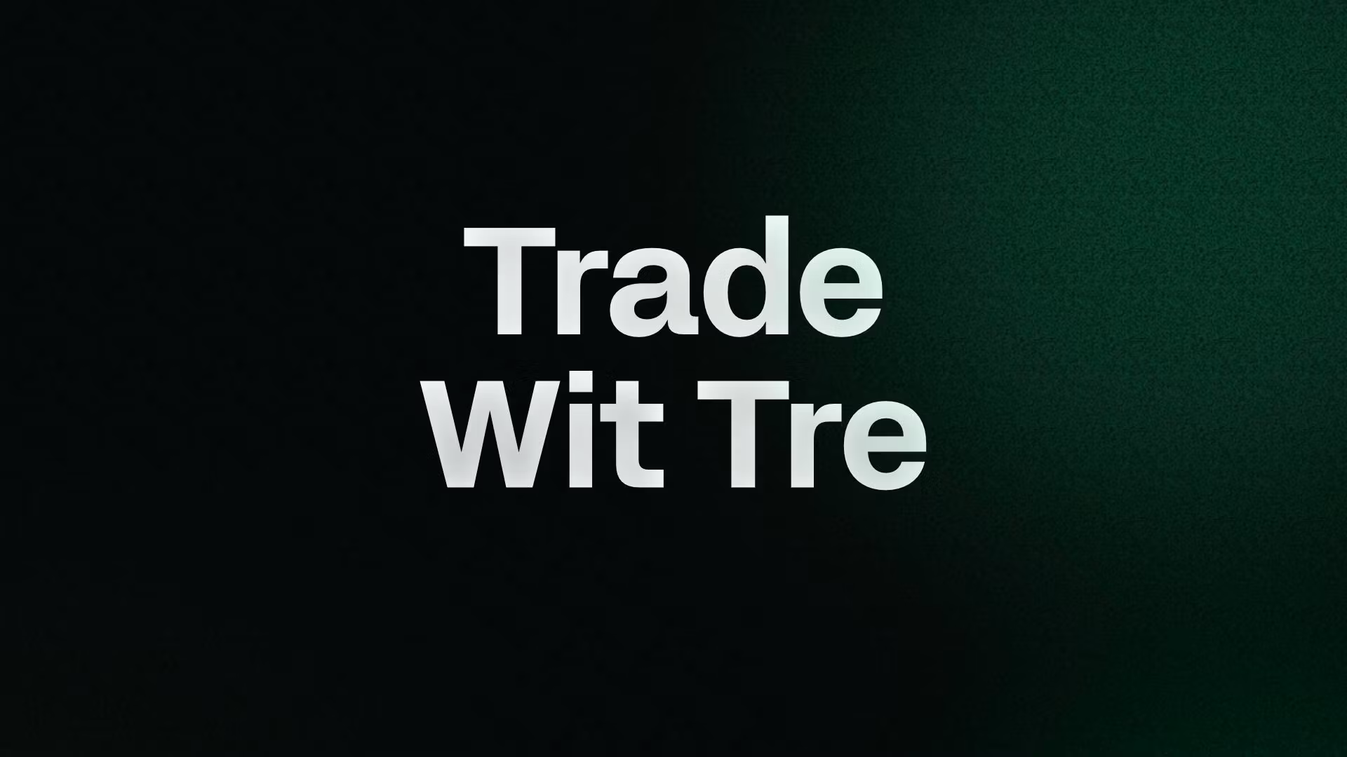 Trade Wit Tre